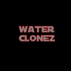 waterclonez.jpg